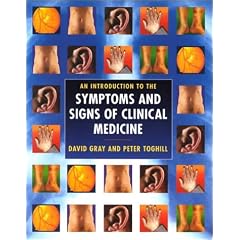 An Introduction to the Symptoms and Signs of Clinical Medicine: A Hands-on Guide to Developing Core Skills