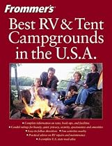 Frommer's Best RV and Tent Campgrounds in the U.S.A.