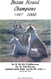 Ibizan Hound Champions, 1987-2000