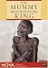 Search : NOVA: The Mummy Who Would Be King