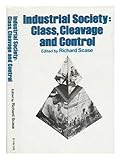 Industrial society : class, cleavage and control