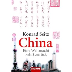 China: Eine Weltmacht kehrt zur�ck