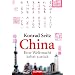 China: Eine Weltmacht kehrt zur�ck