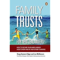 Family Trusts for New Zealanders: Secure Your Family Assets Using Trusts and Investment Planning
