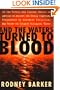 And the Waters Turned to Blood