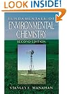 Fundamentals of Environmental Chemistry, Second Edition