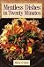 Books : Meatless Dishes in Twenty Minutes