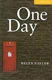 One Day: Level 2 (Cambridge English Readers: Level 2)