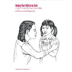 Helping Your Child To Be Safe- English/Cambodian/Laotian