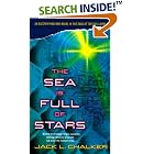 The Sea Is Full of Stars (Well World) by Jack L. Chalker