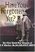 Search : HAVE YOU FORGOTTEN YET?: The First World War Memoirs of C P Blacker MC, GM