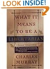What It Means to Be a Libertarian