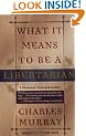 What It Means to Be a Libertarian