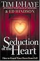 Seduction Of The Heart