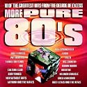 More Pure 80's