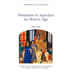 Monnaies et march�s au moyen �ge