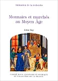 Monnaies et march�s au moyen �ge