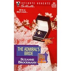 The Admiral's Bride ( Silhouette Intimate Moments Tall, Dark & Dangerous, #962)