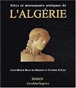 Sites et monuments antiques de l'Alg&eacute;rie