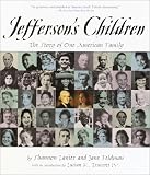 Jefferson's Children: The Story of One American Family