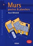 Murs : Poutres et planchers