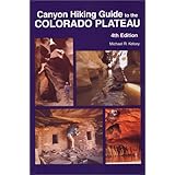 canyon hiking guide to the colorado plateau