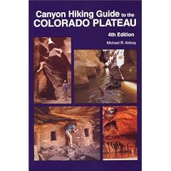 Canyon Hiking Guide to the Colorado Plateau