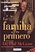 Book La Familia es Primero: La Estrategia Ganadora para Crear una Familia Fenomenal (Family First)