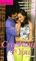 Crushing on You (Love Stories No. 25)