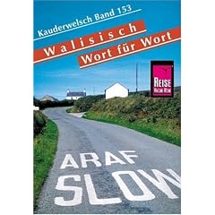 Walisisch ( Kymrisch) Wort f�r Wort. Kauderwelsch.