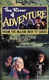 Enid Blyton's The river of adventure