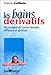 Les Bains d�rivatifs : Un Moyen de sant� simple, efficace et gratuit