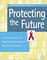 Protecting the Future: Displaced and War-Affected Populations
