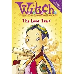 W.i.t.c.h. Novels (5) - The Last Tear