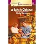 A Baby by Christmas (McCain Brothers, Book 1) (Harlequin Superromance, No 1167)