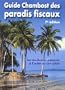 Guide Chambost des paradis fiscaux