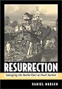 Resurrection: Salvaging the Battle Fleet at Pearl Harbor
