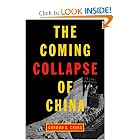 The Coming Collapse of China by Gordon G. Chang