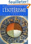 Dictionnaire critique de l'�sot�risme