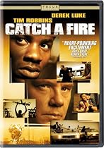 Stream Catch a Fire Movie Online.