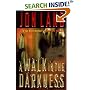 A Walk In The Darkness (Ben and Danielle)