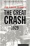 The Great Crash 1929 The Great Crash 1929
