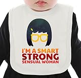 I'm A Smart Strong Sensual Woman ネクタイを有する有機ビブ Medium