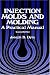 Book Injection Molds and Molding - A practical manual, Second Edition