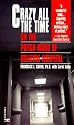 Crazy All the Time: On The Psych Ward of Bellevue Hospital