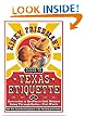 Kinky Friedman's Guide to Texas Etiquette: Or How to Get to Heaven or Hell Without Going Through Dallas-Fort Worth