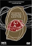 The Theatre of Tadeusz Kantor