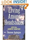Living Among Headstones: Life in a Country Cemetery