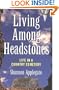 Living Among Headstones: Life in a Country Cemetery