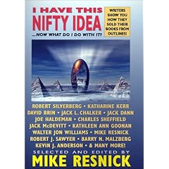 I Have This Nifty Idea: Now What Do I Do With It?